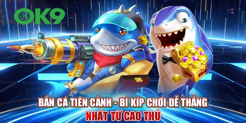 Bắn Cá OK9 - Cuộc Phiêu Lưu Biển Cả Chờ Đón Bạn Khám Phá!